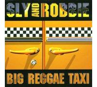 Sly & Robbie - Big Reggae Taxi [Import]