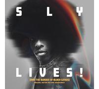 Sly & The Family Stone – Sly Lives! (Aka The Burden of Black Genius) – Vinyle – Sony Music