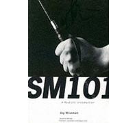 SM 101: A Realistic Introduction by Jay Wiseman [Paperback] NEUF