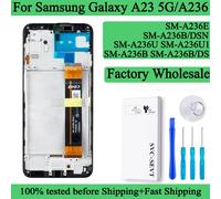 SM-A236B A236E A236U 100% Testé Premium LCD Pour Samsung Galaxy A23 5G Écran Tactile Digitizer Panneau Assemblée Pour SM A236 Premium No Frame