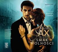 Smak wolnosci - Joanna Jax (livre audio en polonais)