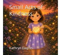 Small Acts of Kindness