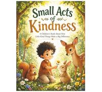 Small Acts Of Kindness: kindness