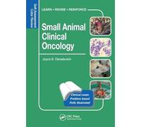 Small Animal Clinical Oncology: Self-Assessment Color Review