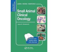 Small Animal Clinical Oncology: Self-Assessment Color Review