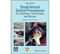 Small Animal Dental Procedures for Veterinary Technicians and Nurses Edited by Jeanne R Perrone (Auteur)