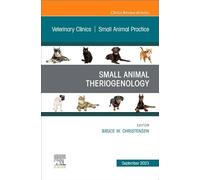 Small Animal Theriogenology, an Issue of Veterinary Clinics of North America: Small Animal Practice