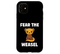 Small Animals Weasels Funny Minimalist Fear The Weasel Coque pour iPhone 11