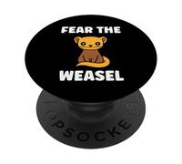 Small Animals Weasels Funny Minimalist Fear The Weasel PopSockets PopGrip Adhésif