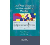 Small Area Estimation And Microsimulation Modeling