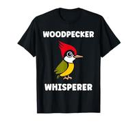 Small Bird Woodpeckers Cute Quote Whisperer Woodpecker T-Shirt