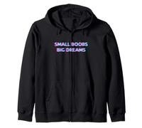 Small Boobs Big Dreams 2000s Aesthetic Adult Humor Gen Alpha Sweat à Capuche
