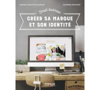 Small Business - Créer sa marque et son identité