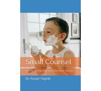 Small Counsel: How Kids’ Innocence and Emotional Honesty Can Help Adults Heal, Grieve and Be Fully Alive || children, fun, play, wisdom, gift, adults, ... easy, therapy, healing, trauma, mindfulness