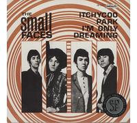 Small Faces - Itchycoo Park / I'Am Only Dreaming