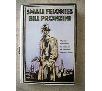 Small Felonies: Fifty Mystery Short Stories