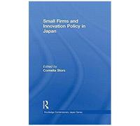 Small Firms And Innovation Policy In Japan