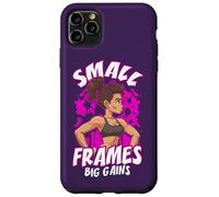 Small Frames Big Gains Funny Fitness Gym Citation Petite Femme Coque pour iPhone 11 Pro Max