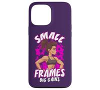 Small Frames Big Gains Funny Fitness Gym Citation Petite Femme Coque pour iPhone 13 Pro Max