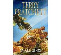 Small Gods: (Discworld Novel 13) (Discworld Novels) (Paperback) Terry Pratchett, (Auteur)
