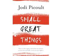 Small Great Things: The bestselling novel you won't want to miss