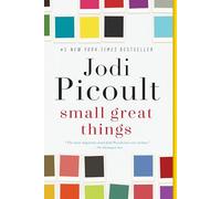 Jodi Picoult – Small Great Things – Roman – Broché (en anglais)