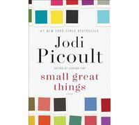 Small Great Things: A Novel