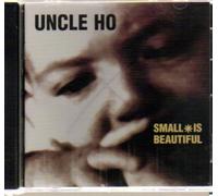 Uncle Ho - Small is Beautiful