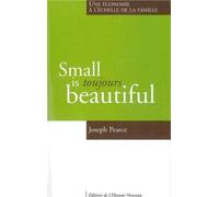 Small is toujours beautiful, une économie à l'échelle de la famille