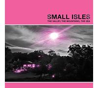 The Orchard – Small Isles – The Valley, The Mountains, The Sea