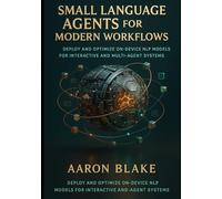 Small Language Agents for Modern Workflows: Deploy and Optimize On-Device NLP Models for Interactive and Multi-Agent Systems