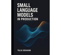SMALL LANGUAGE MODELS IN PRODUCTION: Optimizing inference, reducing costs, and delivering enterprise-ready AI with quantization and distillation methods