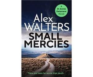 Small Mercies | Alex Walters