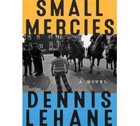 Small Mercies: A Detective Mystery