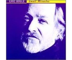 Small Miracles by Eric Bogle (1998-10-13)