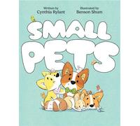 Small Pets - Cynthia Rylant - Beach Lane Books - ebook (ePub) - Livre