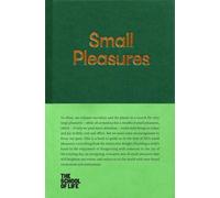 Small Pleasures