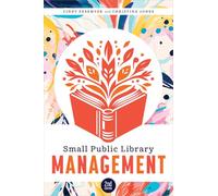 Small Public Library Management, Second Edition