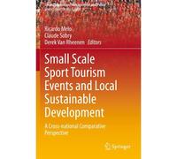 Small Scale Sport Tourism Events And Local Sustainable Development