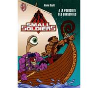 Small soldiers : à la poursuite des gorgonites