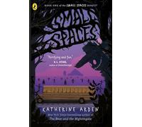 Small Spaces: A spine tinglingly spooky horror, perfect for kids aged 10-12