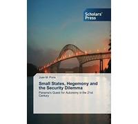 Small States, Hegemony And The Security Dilemma