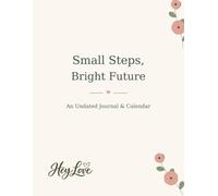 Small steps bright future