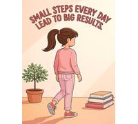 small steps every day leads to big results empty journal from MellowSprout: unruled