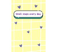 Small Steps Every Day Notebook