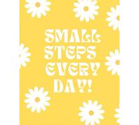 small steps everyday