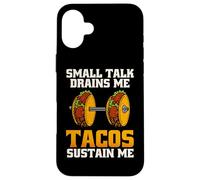 Small Talk Drains Me Tacos Sustain Me Food Introverti Graphic Coque pour iPhone 16 Plus