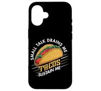 Small Talk Drains Me Tacos Sustain Me Introverti Taco Lover Coque pour iPhone 16