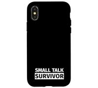 Small Talk Survivor Conception de Citation introvertie drôle Coque pour iPhone X/XS