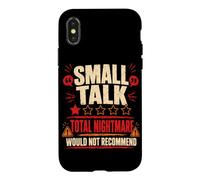 Small Talk Total Nightmare ne recommanderait Pas Coque pour iPhone X/XS